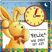 Bild von Felix, wie spät ist es?