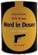 Bild von Mord in Dosen - Dirk Kruse »Der Sniper«