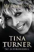 Bild von Tina Turner: My Love Story (Official Aut