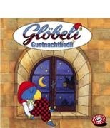 Bild von Glöbeli Guetnachtliedli CD
