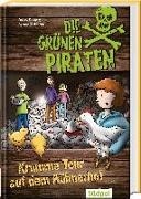 Cover-Bild zu Die Grünen Piraten - Krumme Tour auf dem Hühnerhof