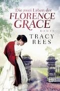 Bild von Die zwei Leben der Florence Grace