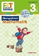 Bild von FiT FÜR DIE SCHULE: Übungsblock Mathematik 3. Klasse
