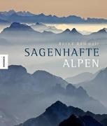 Bild von Sagenhafte Alpen von Römmelt, Bernd
