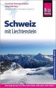 Cover-Bild zu Reise Know-How Reiseführer Schweiz mit Liechtenstein von Schneider, Jürg 