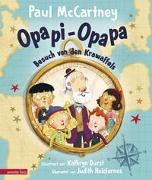 Bild von Opapi-Opapa - Besuch von den Krawaffels (Opapi-Opapa, Bd. 1) von McCartney, Paul 
