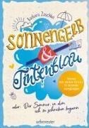 Bild von Sonnengelb & Tintenblau oder: Der Sommer, in dem ich zu schreiben begann (Roman mit tollem Extra: 21 Schreibanregungen) von Zoschke, Barbara