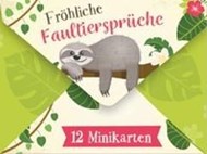 Bild von Fröhliche Faultiersprüche von Engeln, Reinhard (Hrsg.)