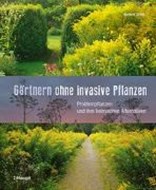 Bild von Gärtnern ohne invasive Pflanzen von Griebl, Norbert