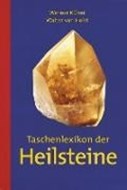 Bild von Taschenlexikon der Heilsteine von Kühni, Werner 