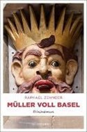 Bild von Müller voll Basel von Zehnder, Raphael