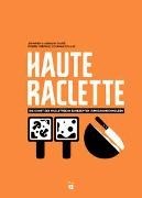 Bild von Haute Raclette von Favre, Jennifer 