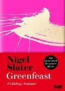 Bild von Greenfeast: Frühling / Sommer von Slater, Nigel 