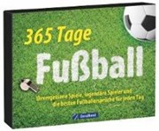 Bild von Tischaufsteller - 365 Tage Fußball von Meininghaus, Felix