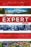 Bild von The Expert Guide to Your Life in Switzerland von Bewes, Diccon 