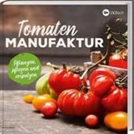 Bild von Tomaten-Manufaktur von LV Buch (Hrsg.)