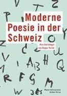 Bild von Moderne Poesie in der Schweiz von Perret, Roger (Hrsg.)