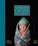 Bild von Wiegenlieder aus aller Welt von Kekkonen, Reijo (Hrsg.)