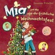 Bild von Mia und das oje-du-fröhliche Weihnachtsfest (12) von Fülscher, Susanne 