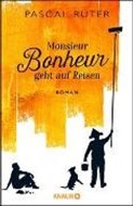 Bild von Monsieur Bonheur geht auf Reisen von Ruter, Pascal 