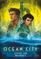Bild von Ocean City - Stunde der Wahrheit von Acron, R. T.