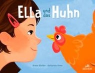 Bild von Ella und das Huhn von Hächler, Bruno 