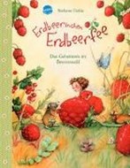 Bild von Erdbeerinchen Erdbeerfee. Das Geheimnis im Beerenwald von Dahle, Stefanie 