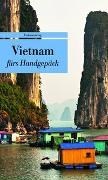 Bild von Vietnam fürs Handgepäck von Grünfelder, Alice (Hrsg.)