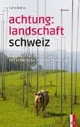 Bild von Achtung: Landschaft Schweiz von Weiss, Hans