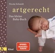 Bild von artgerecht - Das kleine Baby-Buch von Schmidt, Nicola 
