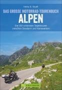 Bild von Das große Motorrad-Tourenbuch Alpen von Studt, Heinz E.