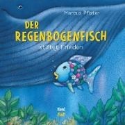 Cover-Bild zu Der Regenbogenfisch stiftet Frieden von Pfister, Marcus 