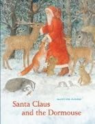 Bild von Santa Claus and the Dormouse von Schmid, Eleonore