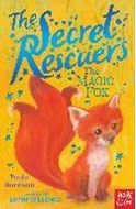 Bild von The Secret Rescuers: The Magic Fox von Harrison, Paula 
