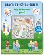 Bild von Magnet-Spiel-Buch Wir helfen uns gerne! Lernspaß mit 16 Magneten von Dieken, Svenja 