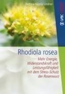 Bild von Rhodiola rosea von Lindner, Bettina-Nicola