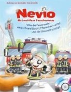 Bild von Nevio, die furchtlose Forschermaus. Wie die Feuerwehr einen Brand löscht, Menschen rettet und die Umwelt schützt von Bornstädt, Matthias von 