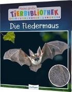 Bild von Meine große Tierbibliothek: Die Fledermaus von Poschadel, Dr. Jens 