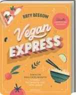Bild von Vegan Express - Schneller gekocht als geliefert von Beskow, Katy