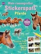 Bild von Mein riesengroßer Stickerspaß. Pferde von Plehov, Mel 