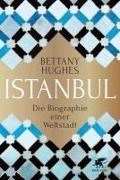 Bild von Istanbul von Hughes, Bettany 