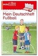 Bild von miniLÜK Mein Deutschheft Fußball 3. Klasse