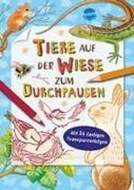Bild von Tiere auf der Wiese zum Durchpausen von Döring, Hans-Günther (Illustr.)