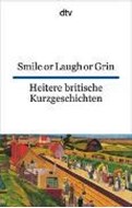 Bild von Smile or Laugh or Grin Heitere britische Kurzgeschichten von Fenzl, Richard (Hrsg.) 