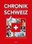 Bild von Chronik der Schweiz von Weltbild (Hrsg.)
