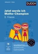 Bild von Jetzt werde ich Mathe-Champion 2. Klasse von Müller-Wolfangel, Ute 