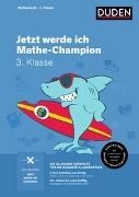 Bild von Jetzt werde ich Mathe-Champion von Müller-Wolfangel, Ute